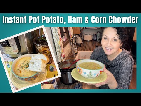 Instant Pot Potato, Ham & Corn Chowder (Vegan)