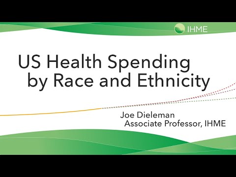 IHME | United States Health Spending by Race & Ethnicity (2021)