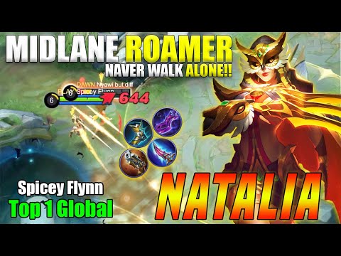 Deadly Mid-Lane Roamer! |Natalia Best Build 2021|Top 1 Global Natalia By Spicey Flynn |MLBB