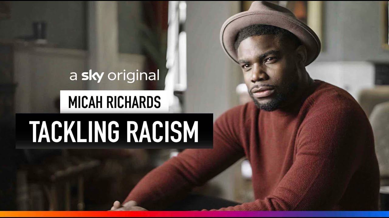 Micah Richards: Tackling Racism | Sky Documentaries