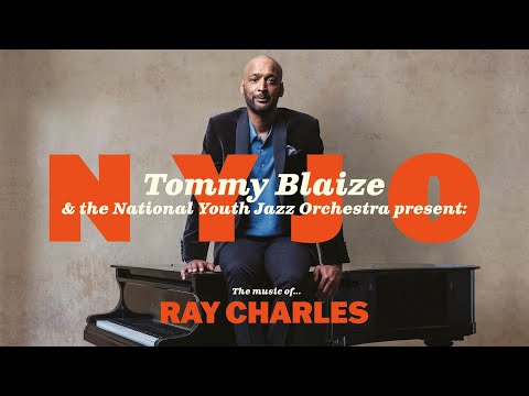 Tommy Blaize & NYJO Present: The Music of Ray Charles