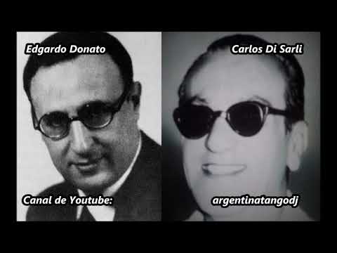 2 ORQUESTAS TÍPICAS - EDGARDO DONATO - CARLOS DI SARLI - TANGO - VALS - MILONGA