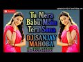 Tu Mera Babu Main Tera Sona DJ Sagar Rath