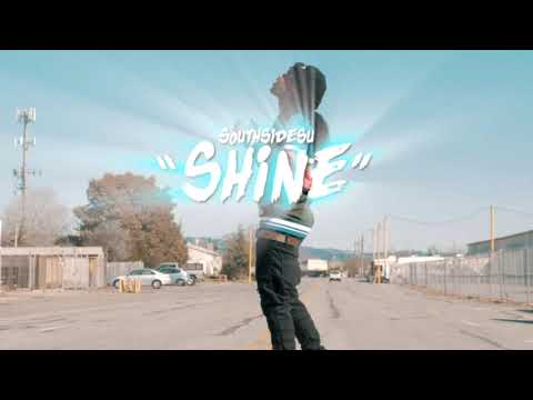 SouthSideSu - Shine
