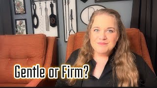 This or That: Gentle Leadership vs. Firm Leadership