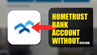 How To Recover Your HomeTrust Bank Account Without Phone Number 2026 (FULL GUIDE)