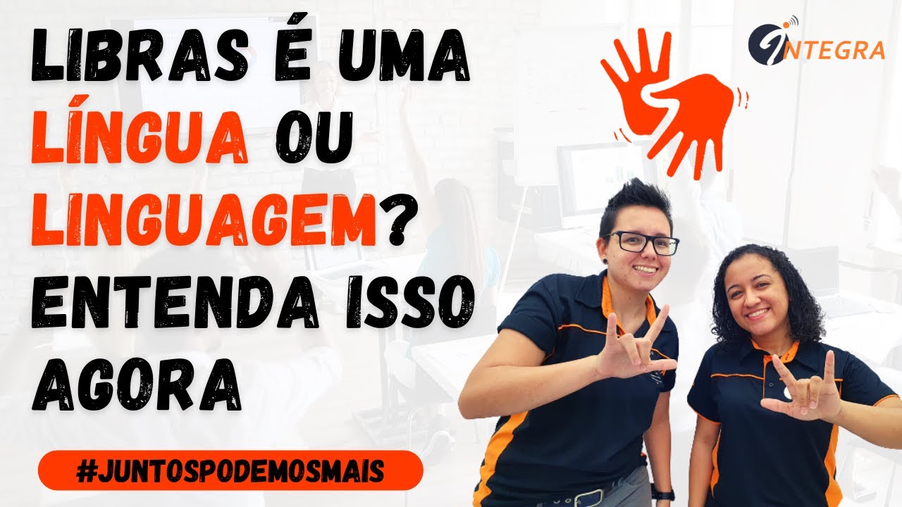 LIBRAS é uma LÍNGUA ou LINGUAGEM? Entenda isso agora