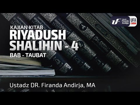 Kitab Riyadush Shalihin #1.4 : Bab Taubat (Bag-1)