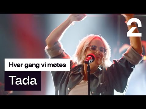 Ina Wroldsen tolker Kjartan Lauritzens «Tada» | Hver gang vi møtes | TV 2
