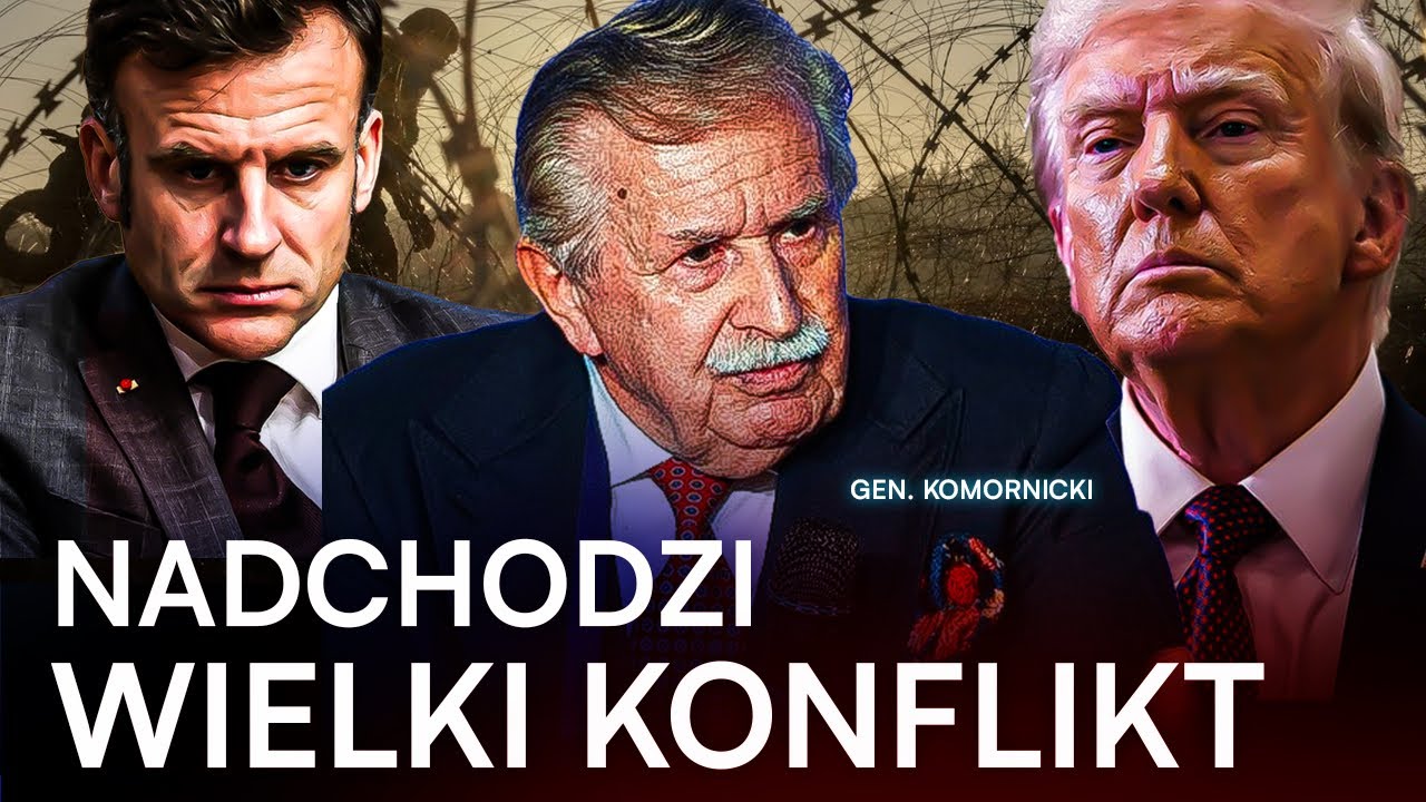 PRZERAŻAJĄCA WIZJA GENERAŁA KOMORNICKIEGO. POLSKA NA WOJNIE? STARCIE O CAŁY ŚWIAT I NOWY PORZĄDEK