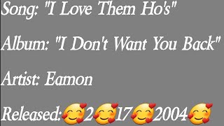 Eamon - I Love Them Ho&#39;s (Lyrics)*EXPLICIT