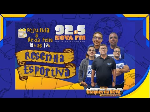 RESENHA ESPORTIVA -NOVA FM 92,5 -26.01.2026