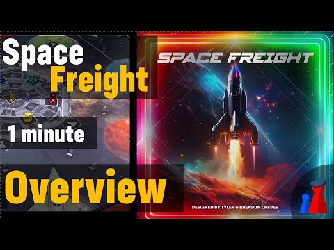 Space Freight -1 minute Overview - Peaky Boardgamer