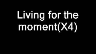 N-Dubz - Living For The Moment (lyrics)