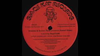 Intense & Duron Tarik feat Seychelle – Sweet Water - Space Kat Records – SK004 (2003)
