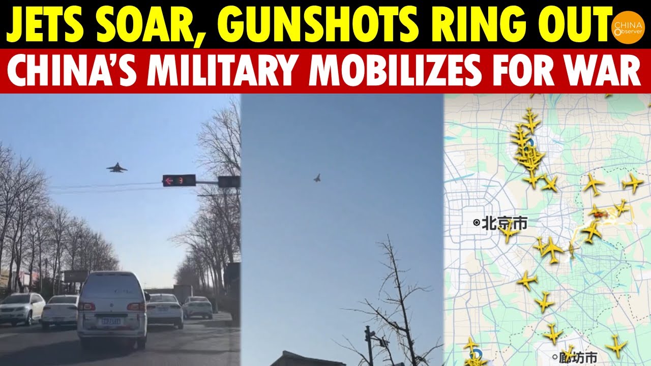 Fighter Jets Fill the Sky, Gunshots Ring Out: China’s Military Mobilizes for War