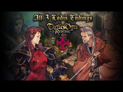 All 3 Lodis Endings (Ozma, Hobyrim, Both) - Tactics Ogre Reborn