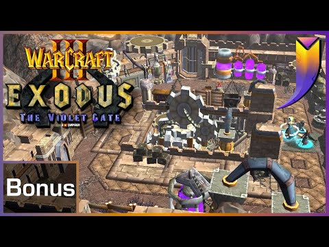 Warcraft 3: Exodus The Violet Gate BONUS(?) - Torch of a Reason