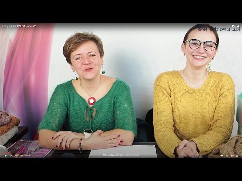 e-dziewiarka TV LIVE - odc. 72