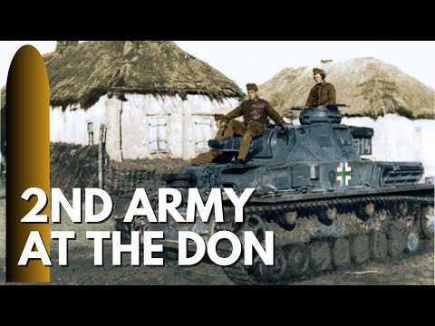 Hungarian Second Army - Guarding the Don in Fall 1942