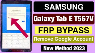 Samsung Tab E SM-T567V Frp Bypass || Samsung Tab E 9.6 remove Google Account Without Pc.New Methord