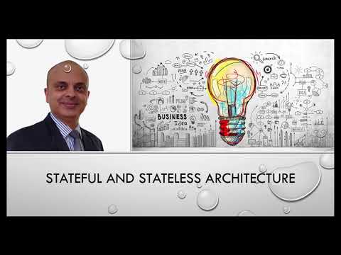 Stateful and Stateless Architecture
