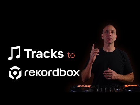 Tracks to Rekordbox