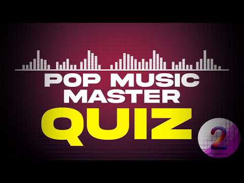 Pop Music Master quiz No 2