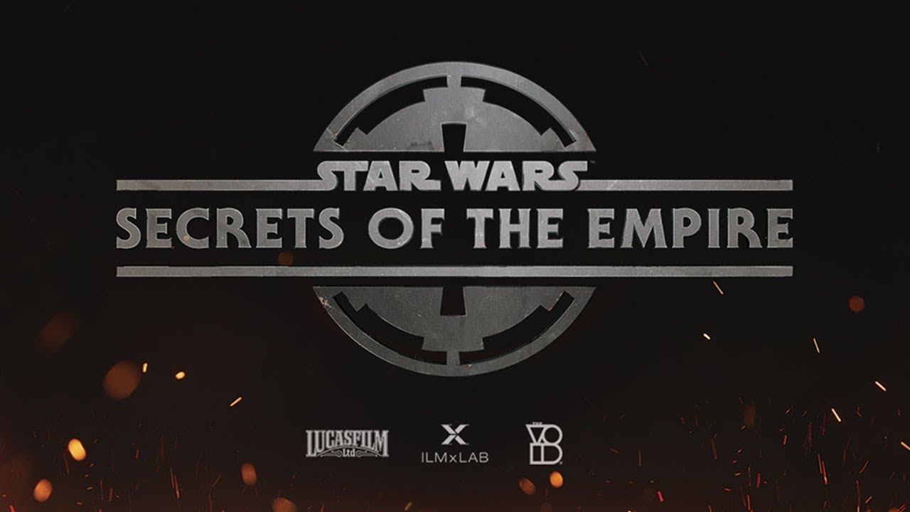 Star Wars: Secrets of the Empire - ILMxLAB and The VOID - Immersive Entertainment Experience - YouTube