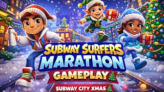 Simple & CleanSubway Surfers Marathon Gameplay | Subway City Xmas ๐| JHATUXGAMING