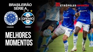 CRUZEIRO 2 X 0 GRÊMIO | MELHORES MOMENTOS | BRASILEIRÃO 2026