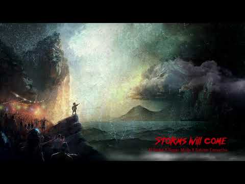 Al'Tarba X Roger Molls X Sylvain Camacho - Storms will come