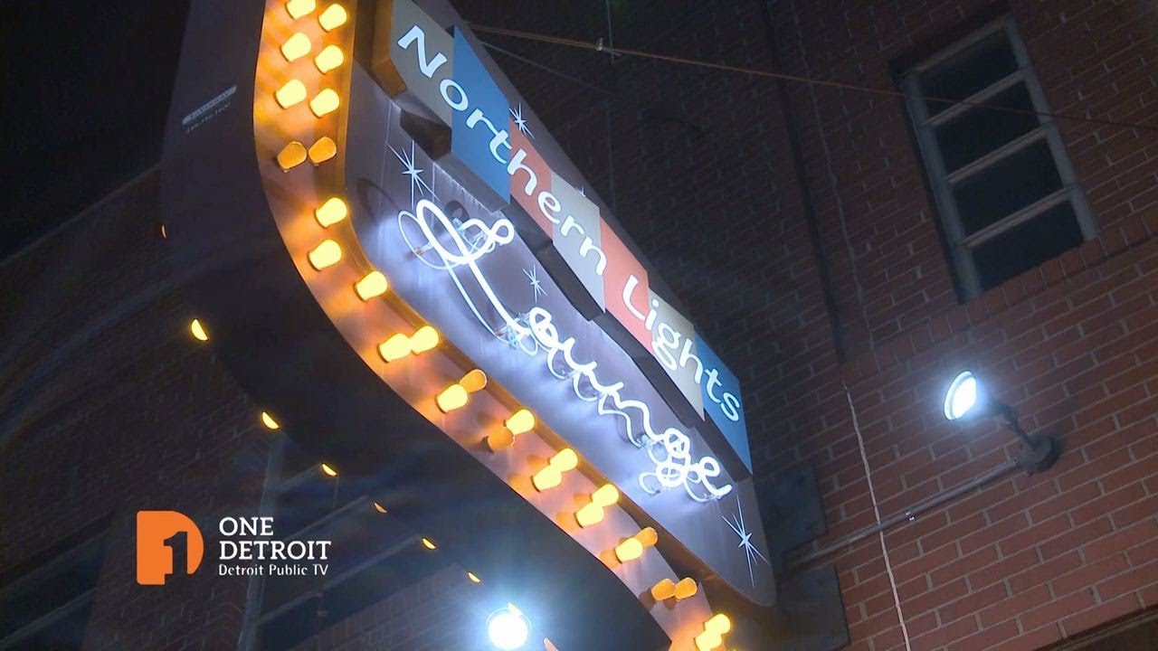 The Northern Lights Lounge | One Detroit Clip