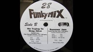 Wycleff Jean ft. John Forte &amp; Pras – We Trying To Stay Alive (Funkymix 28) 1997