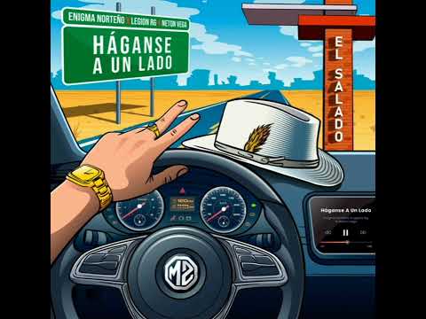 "Háganse A Un Lado" - Enigma Norteño, Legión RG, Neton Vega (Audio)