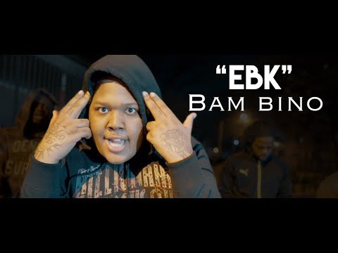 Bam Bino - EBK ( OFFICIAL MUSIC VIDEO )