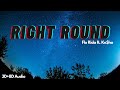 Right round | Flo Rida ft. Kesha | 3D+8D Audio