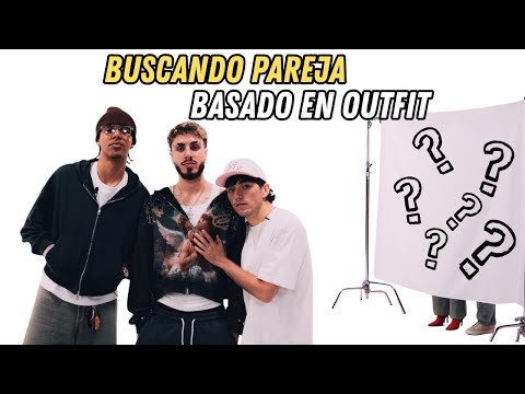 Buscando Pareja Basado en Outfit (PR EDITION)