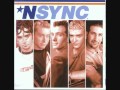 NSync - Tearin up my Heart