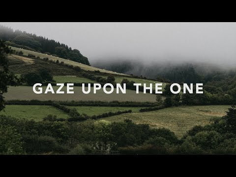 Thumbnail for Gaze Upon The One video