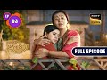 सपने सपने ही रह जाएंगे | Sapnon Ki Chhalang | Ep 3 | Full Episode | 12 Apr 2023