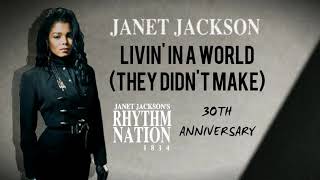 Janet Jackson - Livin&#39; In A World (They Didn&#39;t Make) | Rhythm Nation 1814 (30th Anniversary) HD