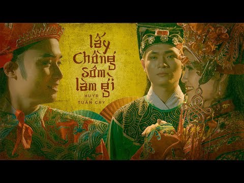 Lấy Chồng Sớm Làm Gì (Audio) - HuyR ft. Tuấn Cry