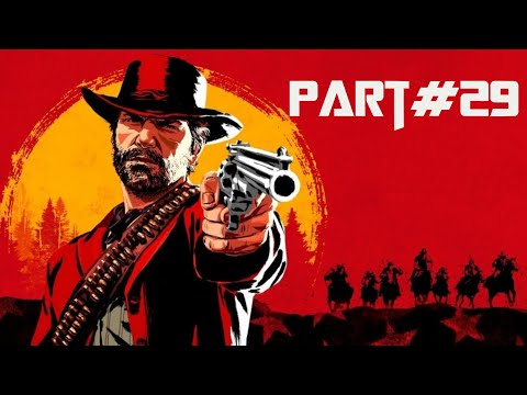 RED DEAD REDEMPTION 2 Walkthrough - Part 29