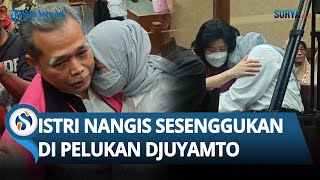 TANGISAN SANG ISTRI PECAH saat Dengar Hakim Nonaktif Djuyamto Dituntut 12 Tahun Penjara Kasus Suap