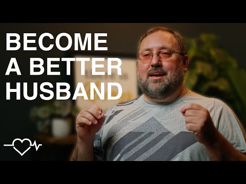 5 Tips To Becoming A Better Husband