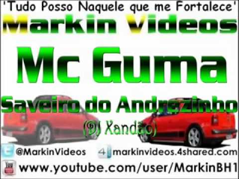Mc Guma Saveiro do Andrezinho DJ Xandão