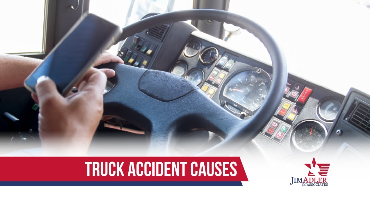 What are the Most Common Causes of Truck Accidents?