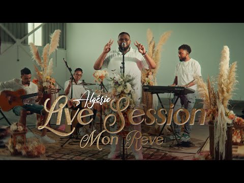 LIVE SESSION MON REVE