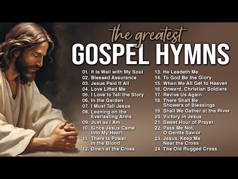 The Greatest Gospel Hymns - A Worship Collection with 24/7 Live Non-Stop Hymns - Best Praise Songs